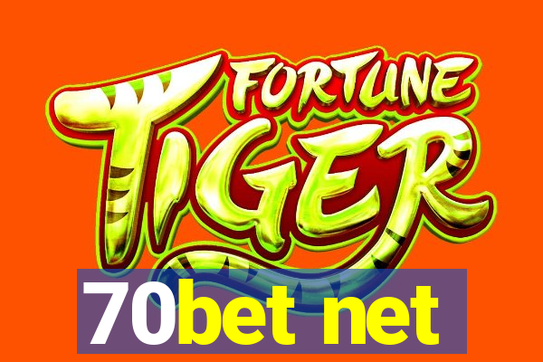 70bet net