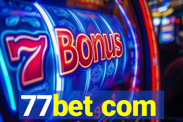 77bet com