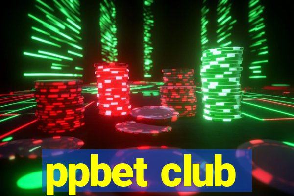 ppbet club