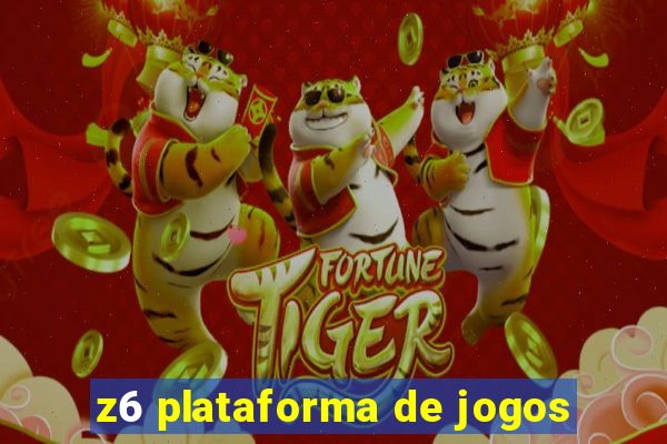 z6 plataforma de jogos