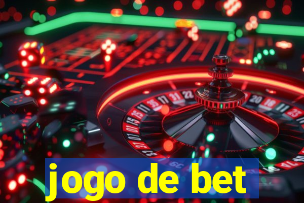 jogo de bet