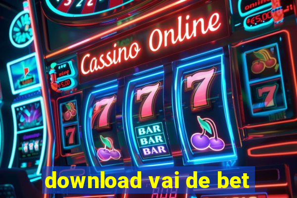 download vai de bet