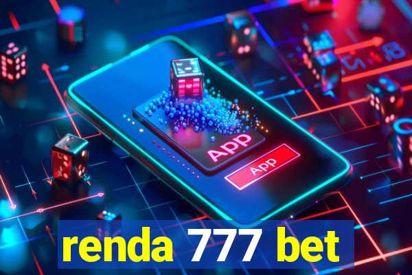 renda 777 bet