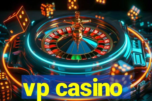 vp casino