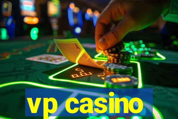 vp casino