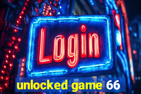 unlocked game 66