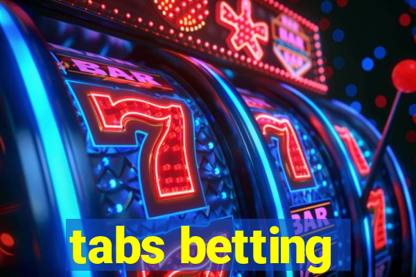 tabs betting