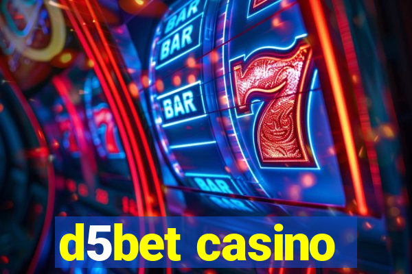 d5bet casino