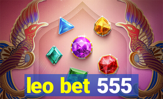 leo bet 555