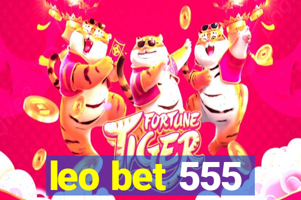 leo bet 555