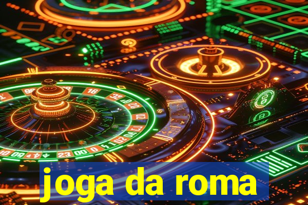 joga da roma