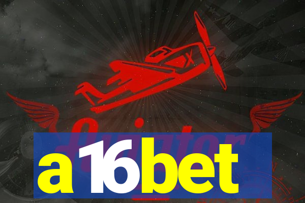 a16bet