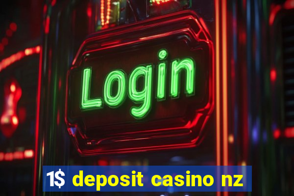 1$ deposit casino nz