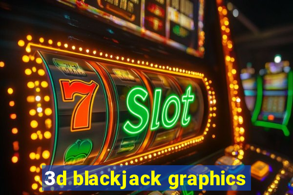 3d blackjack graphics