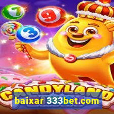 baixar 333bet.com