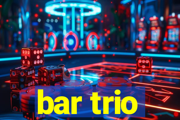 bar trio