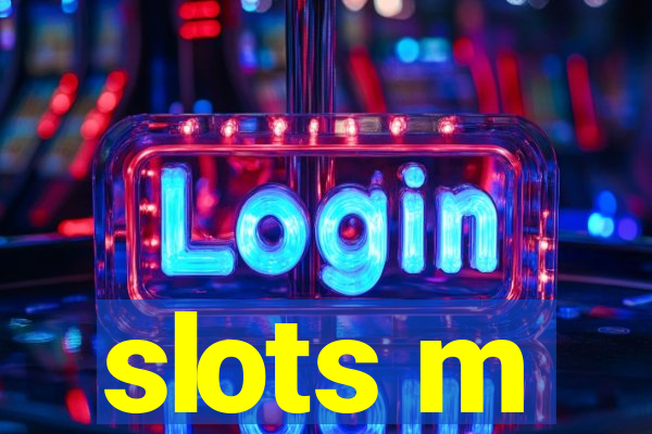 slots m