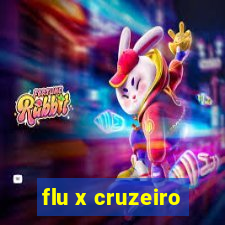 flu x cruzeiro