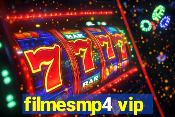 filmesmp4 vip