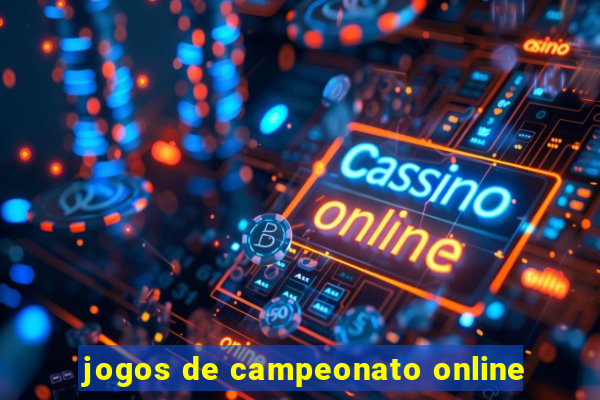 jogos de campeonato online