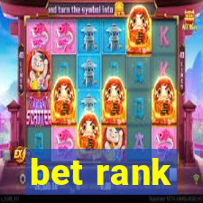 bet rank