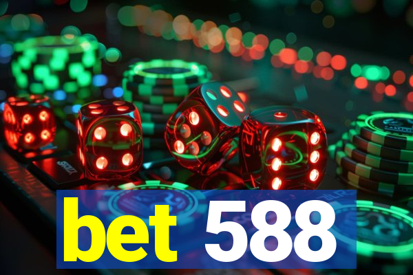 bet 588