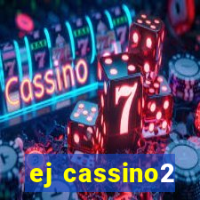 ej cassino2