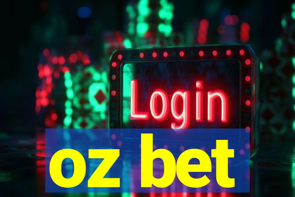 oz bet