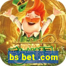 bs bet .com