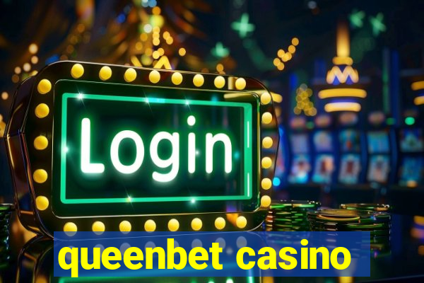 queenbet casino