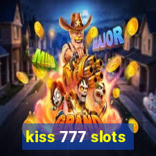 kiss 777 slots