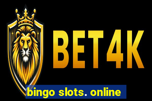 bingo slots. online