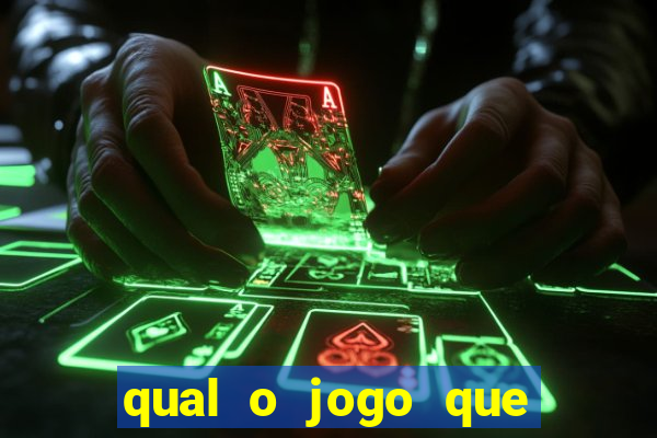 qual o jogo que dar dinheiro