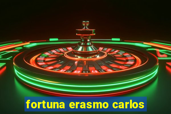 fortuna erasmo carlos