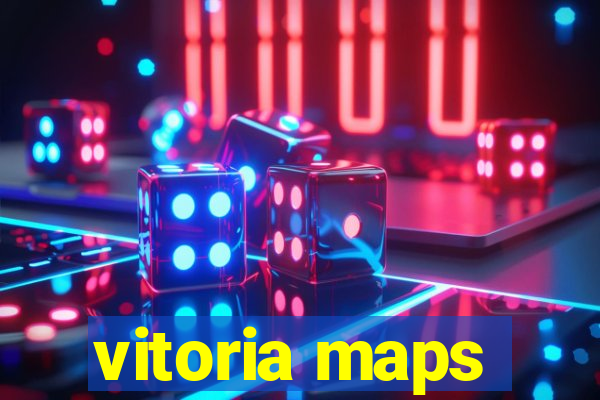 vitoria maps