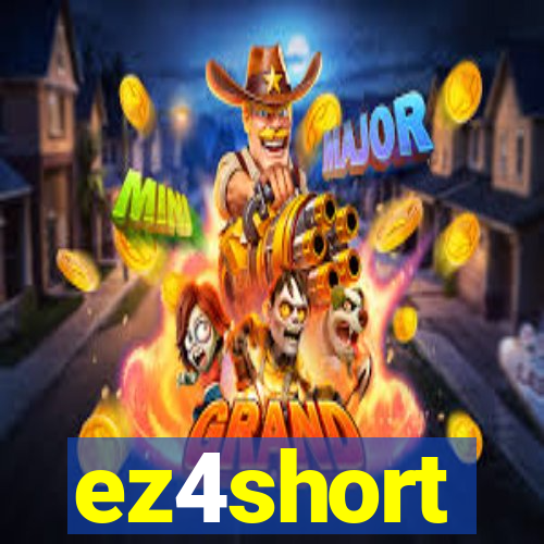 ez4short