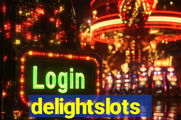 delightslots