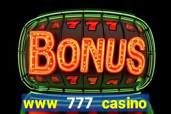 www 777 casino games com