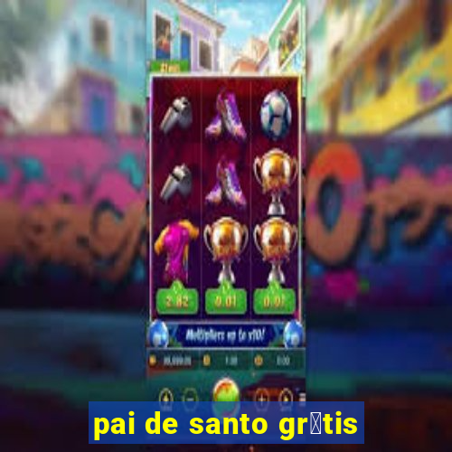 pai de santo gr谩tis