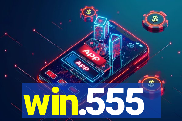 win.555