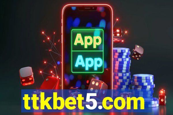 ttkbet5.com