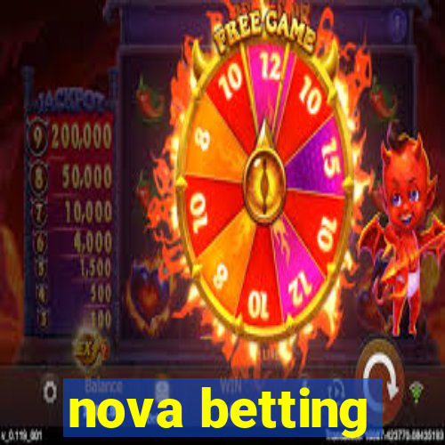 nova betting