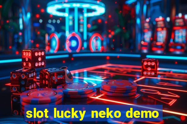 slot lucky neko demo