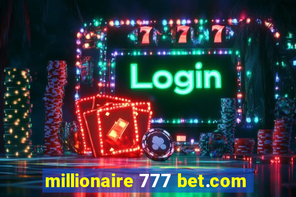 millionaire 777 bet.com