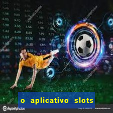 o aplicativo slots for bingo paga mesmo