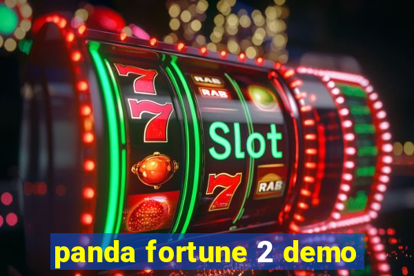 panda fortune 2 demo