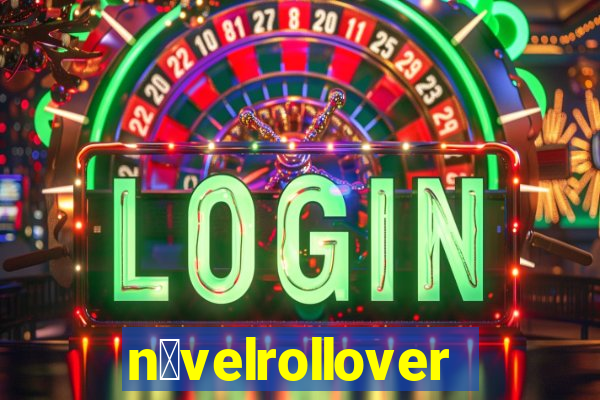 n铆velrollover