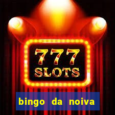 bingo da noiva para imprimir