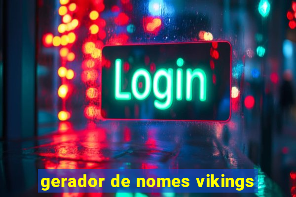 gerador de nomes vikings