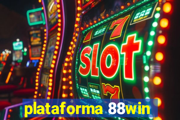 plataforma 88win